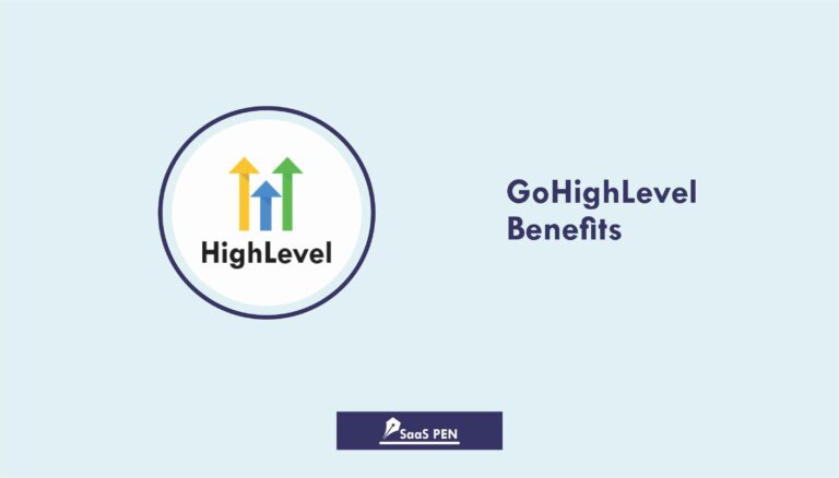 GoHighLevel Benefits