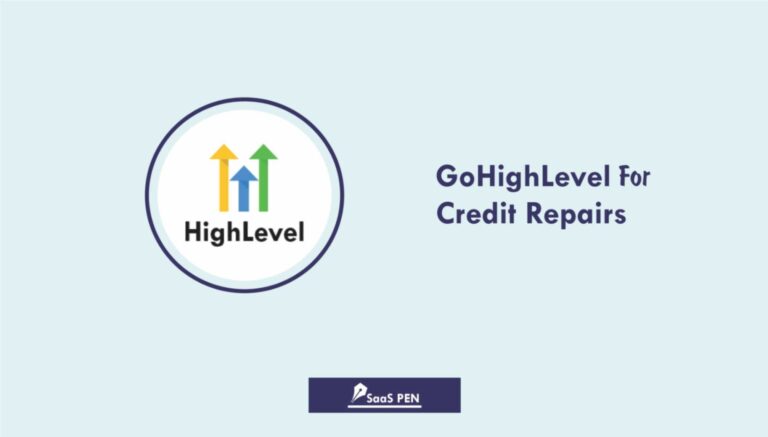 GoHighLevel for Credit Repairs